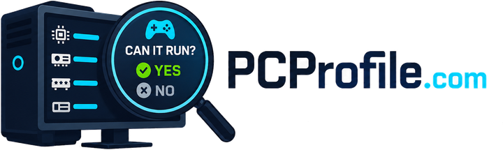 PCProfile - Can I Run It? PC game compatibility checker